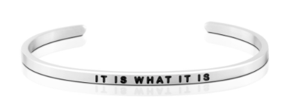 It Is What It Is Bangle (Silver)