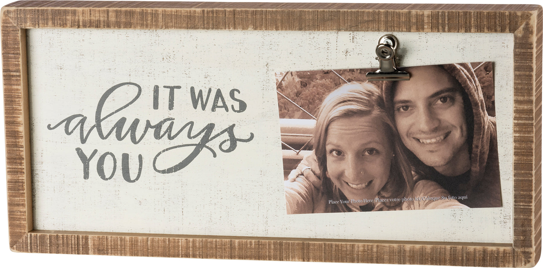 It Was Always You Frame