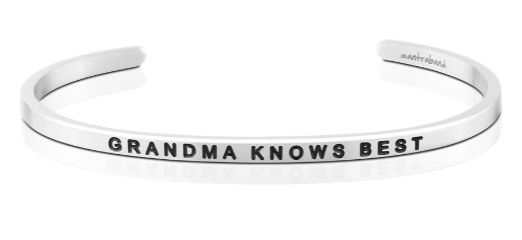 Grandma Knows Best Bangle (Silver)