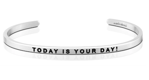 Today is Your Day Bangle (Silver)
