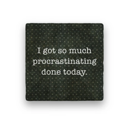 Procrastinating Coaster