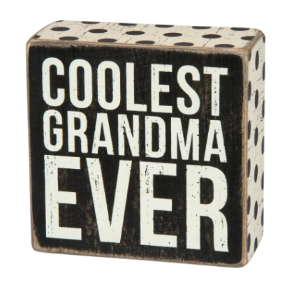 Box Sign-Coolest Grandma