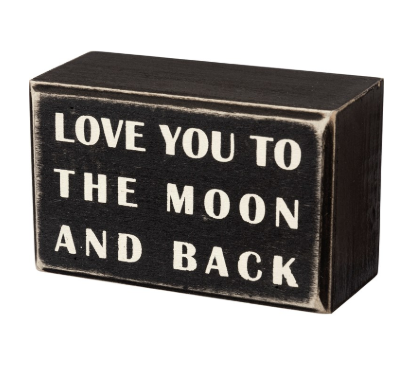 Box Sign-To The Moon And Back