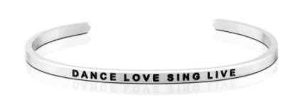 Dance Love Sing Live Bangle