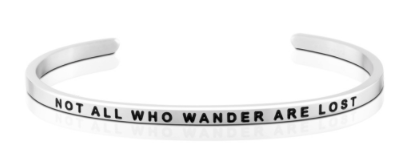 Not All Who Wander Are Lost Bangle (Silver)