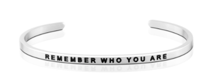 Remember Who You Are Bangle