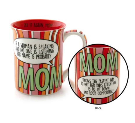 Mom Mug-If A Woman is Speaking