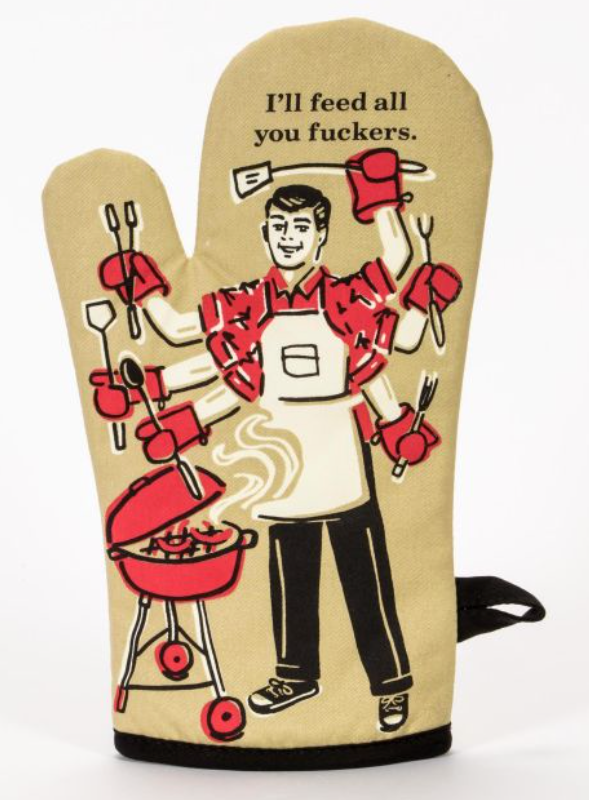 Oven Mitt-Feed All You F*ckers