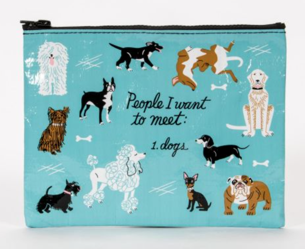 Zipper Pouch-People I Want to Meet