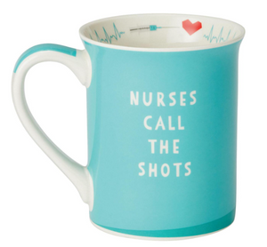 Nurses Call The Shots Mug