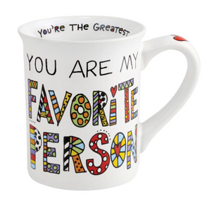 You’re My Favorite Person Mug